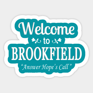 Welcome to Brookfield Sticker